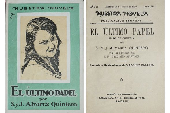 El último papel. Paso de comedia. Prólogo de Graciano Martínez.