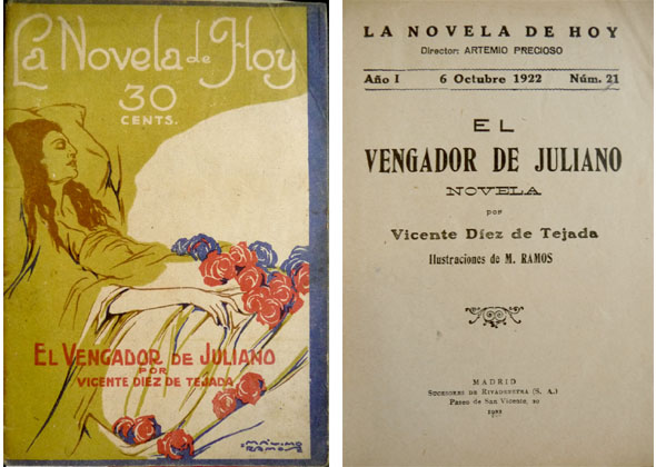 El Vengador de Juliano. Novela. Prólogo de Artemio Precioso.