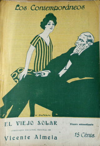El viejo solar. Comedia en dos actos.