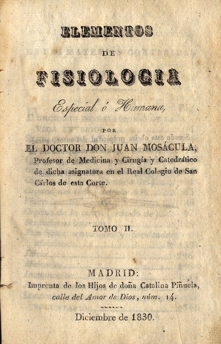 Elementos de Fisiología Especial ó Humana. Tomo Segundo (de dos).