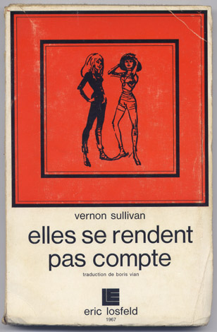 Elles se rendent pas compte. Traduction de Boris Vian.