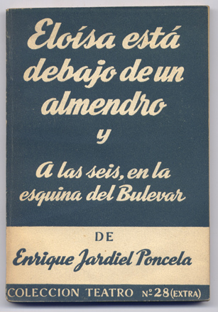 Eloisa está debajo de un almendro y A las seis, …