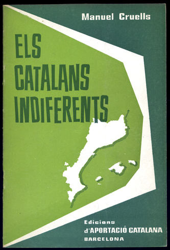Els catalans indiferents.