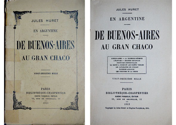 En Argentina. De Buenos Aires au Gran Chaco.