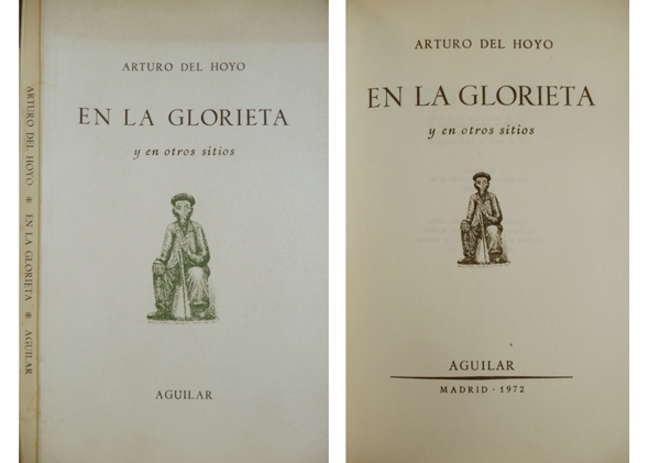 En la glorieta, y en otros sitios.