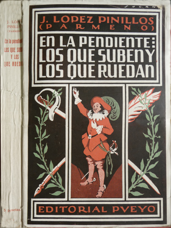 En la pendiente. Los que suben y los que ruedan. …