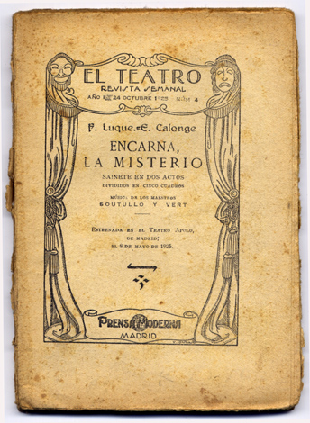 Encarna la misterio. Sainete en dos actos.