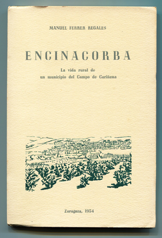 Encinacorba. La vida rural de un municipio del Campo de …