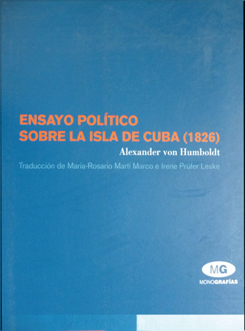 Ensayo político sobre la isla de Cuba (1826). Edición y …