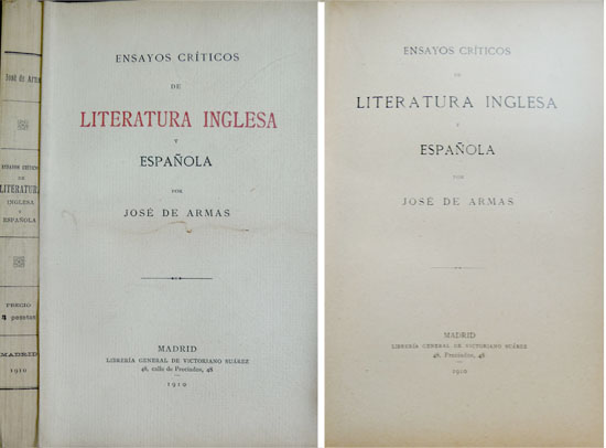 Ensayos Críticos de Literatura Inglesa y Española. [Marlowe; Sobre Otelo; …