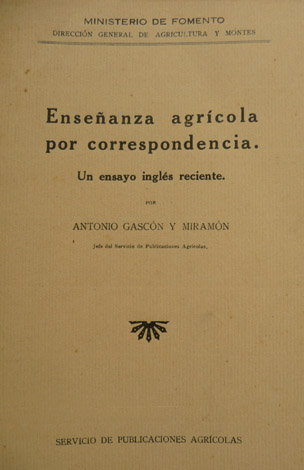 Enseñanza agrícola por correspondencia. Un ensayo inglés reciente.