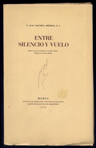 Entre silencio y vuelo. Motivo inicial de Rafael Alvarez Ortega.