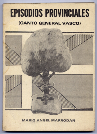 Episodios Provinciales. Canto General Vasco.