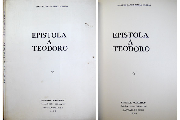 Epístola a Teodoro. ["A la memoria del malogrado amigo Don …