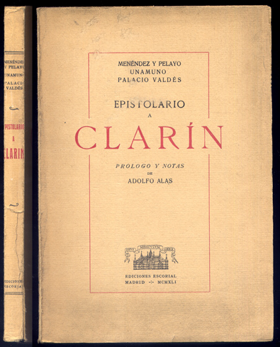 Epistolario a Clarín de Marcelino Menéndez y Pelayo, Miguel de …