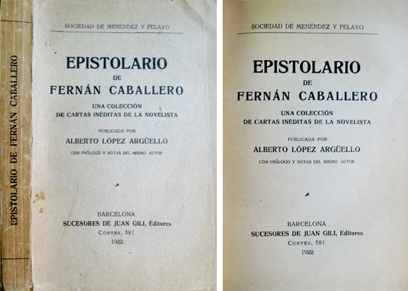 Epistolario de Fernán Caballero. Una colección de cartas inéditas de …