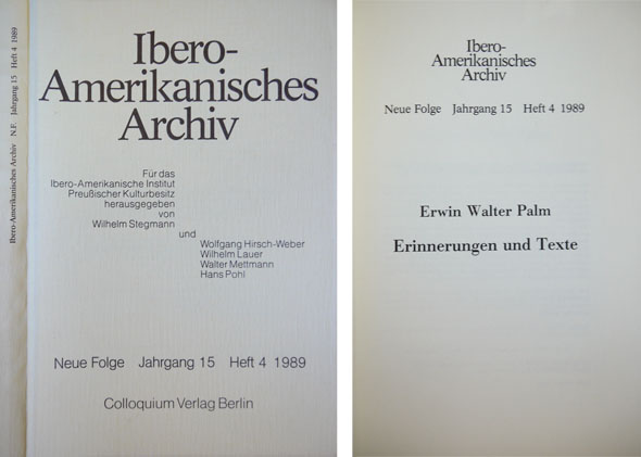 Erinnerungen und Texte. ["Ibero-Amerikanisches Archiv", Neue Folge, Jahrgang 15, Heft …