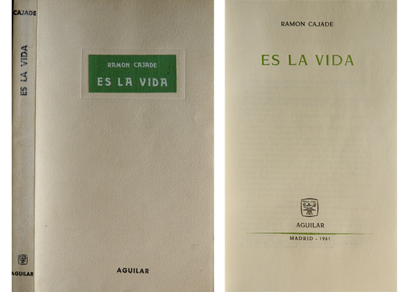 Es la vida.