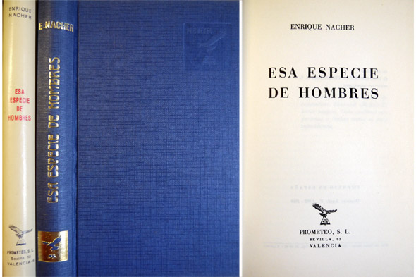 Esa especie de hombres.