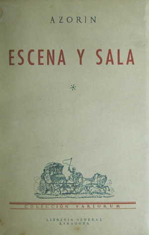 Escena y Sala. [Junto con:] Ante las candilejas.