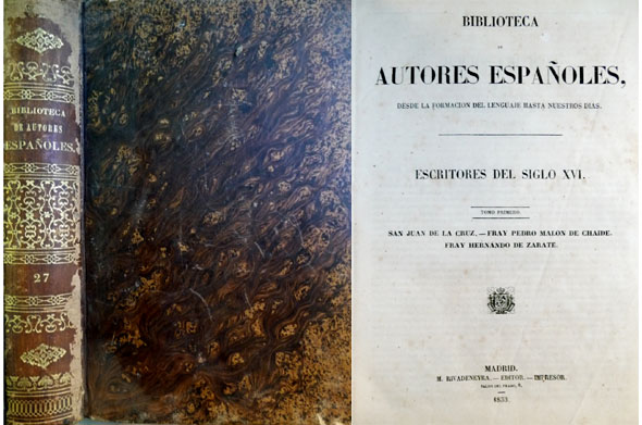 Escritores del Siglo XVI. I: San Juan de la Cruz. …