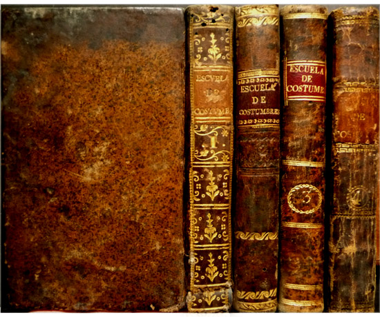 Escuela de Costumbres ó Reflexiones Morales e Historicas sobre las …