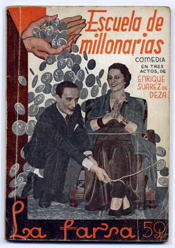 Escuela de millonarias. Comedia en tres actos.