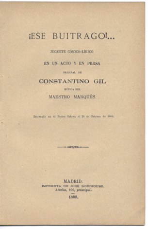 ¡Ese Buitrago.!. Juguete cómico-lírico en un acto y en prosa.