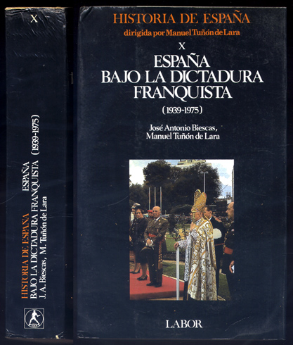 España bajo la Dictadura Franquista (1939 - 1975). [Historia de …