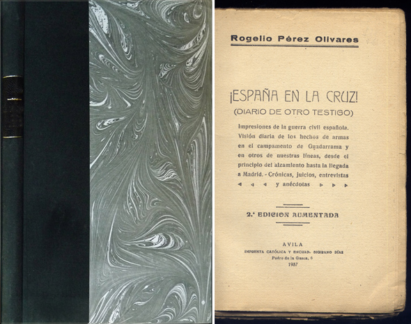 ¡España en la Cruz!. Diario de otro testigo. Impresiones de …