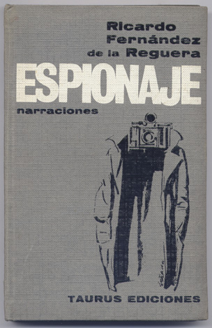 Espionaje. Relatos.