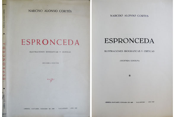 Espronceda. Ilustraciones biográficas y críticas.