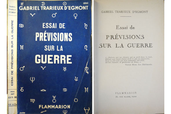 Essai de Prévisions sur la Guerre. [Que sera 1939?].