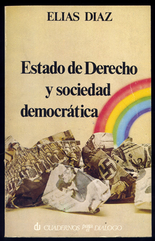 Estado de Derecho y Sociedad Democrática.