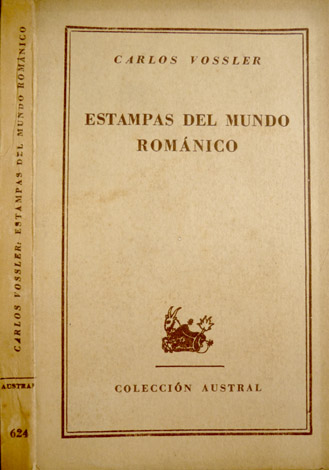 Estampas del mundo románico.