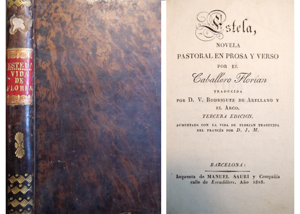 Estela. Novela Pastoral en prosa y verso. Traducida por Don …