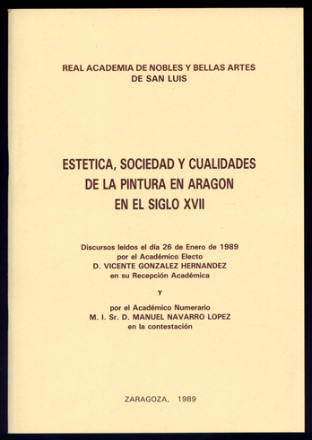 Estética, sociedad y cualidades de la pintura en Aragón en …