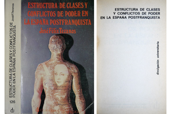 Estructura de clases y conflictos de poder en la España …