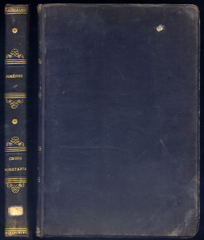 Estudio crítico de la crisis monetaria.