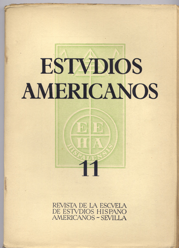 Estudios Americanos. Revista de la Escuela de Estudios Hispanoamericanos de …