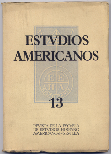 Estudios Americanos. Revista de la Escuela de Estudios Hispanoamericanos de …
