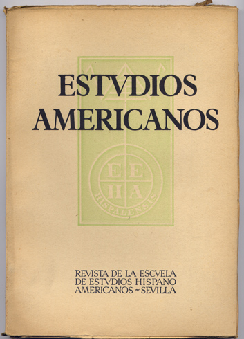 Estudios Americanos. Revista de la Escuela de Estudios Hispanoamericanos de …