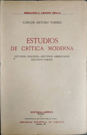 Estudios de crítica moderna. [Estudios ingleses. Estudios americanos. Estudios varios].
