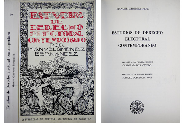 Estudios de Derecho Electoral contemporáneo. Prólogo de Carlos García Oviedo …