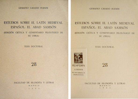 Estudios sobre el latín medieval español: el Abad Samsón. Edición …