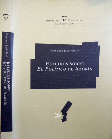 Estudios sobre "El Político" de Azorín. Texto y contexto. Actas …