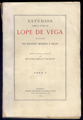 Estudios sobre el teatro de Lope de Vega. Edición ordenada …