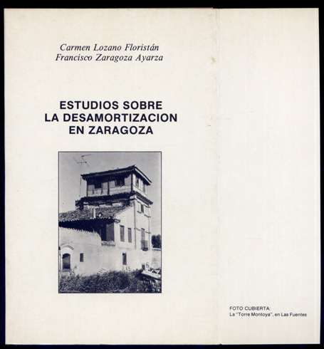 Estudios sobre la Desamortización en Zaragoza.