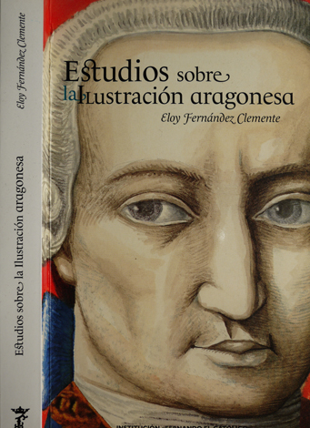 Estudios sobre la Ilustración Aragonesa.