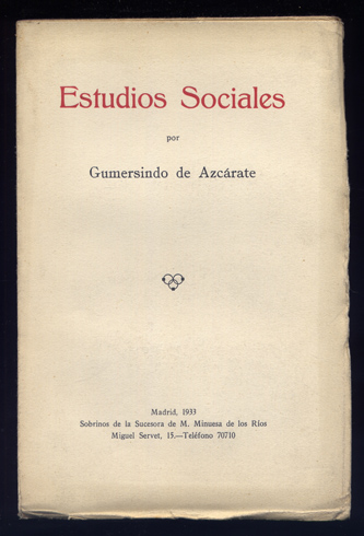 Estudios Sociales. Prólogo de Luis Marichalar. Edición del Homenaje a …